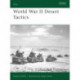 World War II Desert Tactics