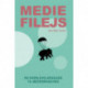 Mediefilejs: En overlevelsesguide til mediebranchen