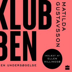 Klubben: en undersøgelse