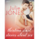 Julie Jones: thirteen short stories about sex
