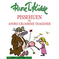 Pissehuen: og andre sælsomme tragedier