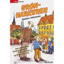 Grønharkeren: Den ulækre, men sande historie om Slaveanstalten og Eriks Store Dag