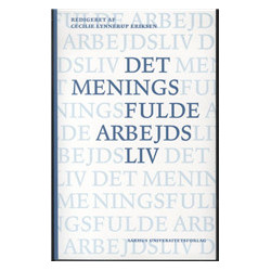 Det meningsfulde arbejdsliv