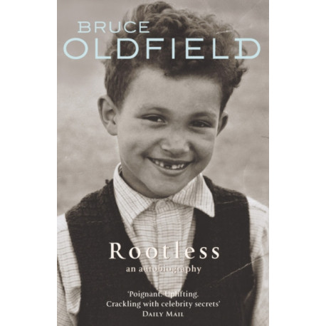 Rootless: An Autobiography