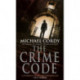 The Crime Code: a tense and thought-provoking thriller that you do not want to miss