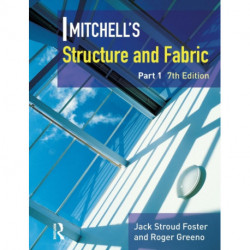 Mitchell's Structure & Fabric Part 1