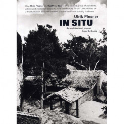 In Situ: An architectural memoir from Sri Lanka