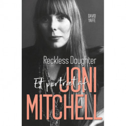 Joni Mitchell: Reckless Daughter