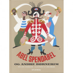 Abel Spendabel: - og andre børnerim