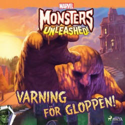 Monsters Unleashed - Varning för Gloppen!