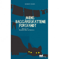 Mens baggårdskattene forsvandt