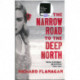 The Narrow Road to the Deep North