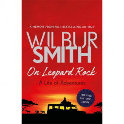 On Leopard Rock: A Life of Adventures