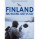 Finland. Nordens østvold