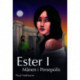 Ester I: Månen i Persepolis