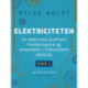 Elektriciteten. De elektriske kræfters frembringelse og anvendelse i menneskets tjeneste. Bind 1