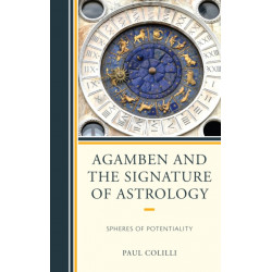 Agamben and the Signature of Astrology: Spheres of Potentiality