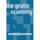The Gratis Economy: Privately Provided Public Goods