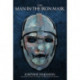 The Man in the Iron Mask: The Truth about Europe's Most Famous Prisoner