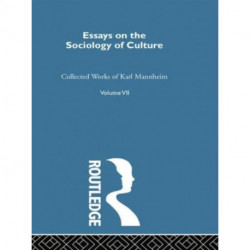 Essays on the Sociology of Culture
