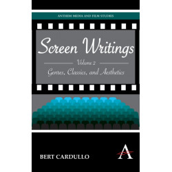 Screen Writings: Genres, Classics, and Aesthetics