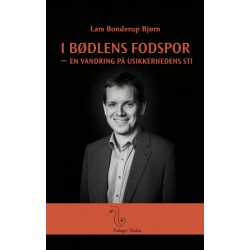 I bødlens fodspor: en vandring på usikkerhedens sti