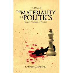 The Materiality of Politics: Volume 2: Subject Positions in Politics