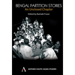 Bengal Partition Stories: An Unclosed Chapter