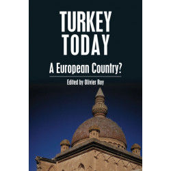 Turkey Today: A European Country?