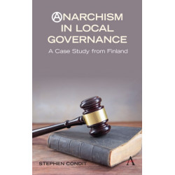 Anarchism in Local Governance: A Case Study from Finland