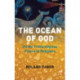 The Ocean of God: On the Transreligious Future of Religions