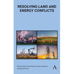 Resolving Land and Energy Conflicts