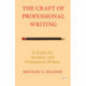 The Craft of Professional Writing: A Guide for Amateur and Professional Writers
