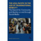 The Asia-Pacific in the Age of Transnational Mobility: The Search for Community and Identity on and through Social Media