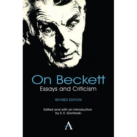 On Beckett: Essays and Criticism
