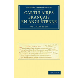 Cartulaires Francais en Angleterre