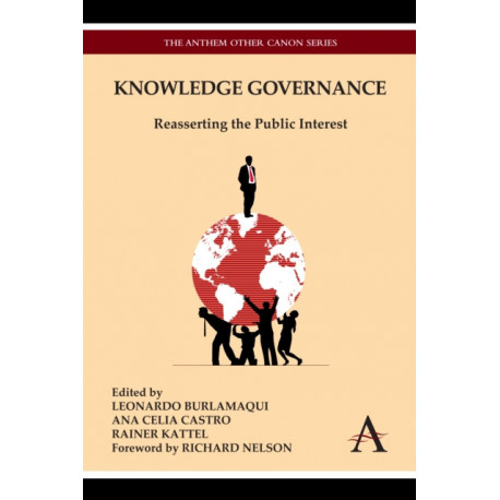 Knowledge Governance: Reasserting the Public Interest