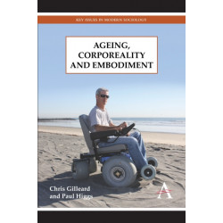 Ageing, Corporeality and Embodiment