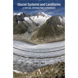 Glacial Systems and Landforms: A Virtual Interactive Experience