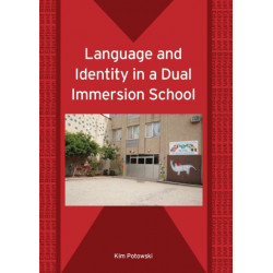 Language and Identity in a Dual Immersion School