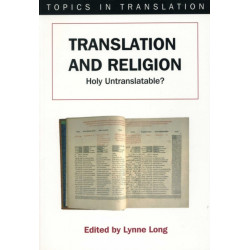 Translation and Religion: Holy Untranslatable?