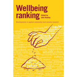 Wellbeing Ranking: Developments in applied community-level poverty research