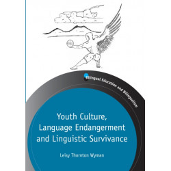 Youth Culture, Language Endangerment and Linguistic Survivance