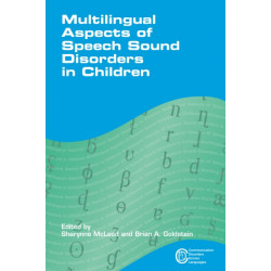 Multilingual Aspects of Speech Sound Disorders in Children