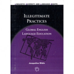 Illegitimate Practices: Global English Language Education