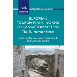 European Tourism Planning and Organisation Systems: The EU Member States