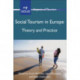 Social Tourism in Europe: Theory and Practice