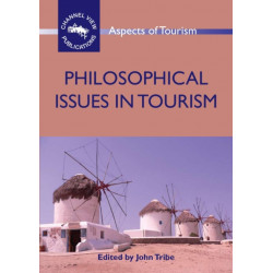 Philosophical Issues in Tourism