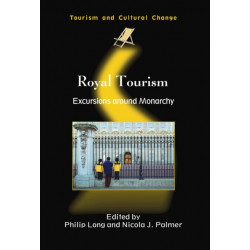 Royal Tourism: Excursions around Monarchy