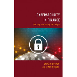 Cybersecurity in Finance: Getting the Policy Mix Right